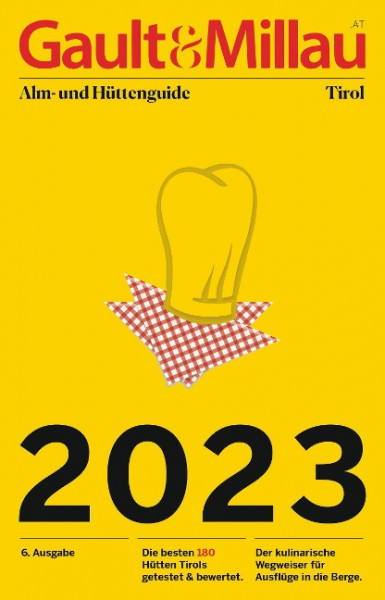 Gault&Millau Alm- und Hüttenguide Tirol 2023