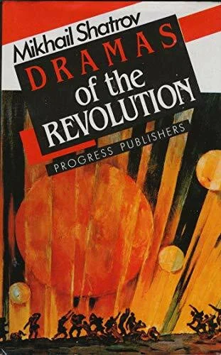 Dramas of the Revolution