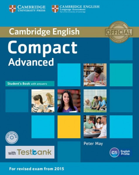 Testbank Compact Advanced. Student's Book with answers and CD-ROM with Testbank