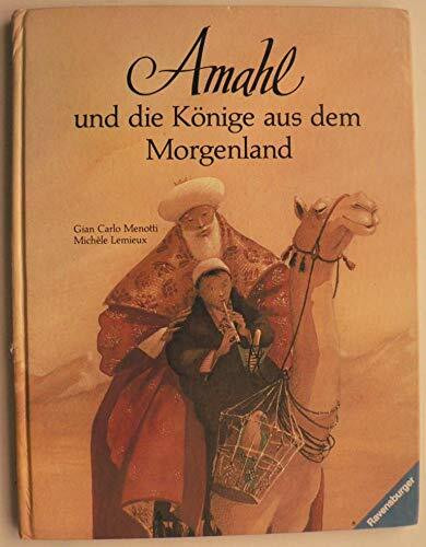 Amahl und die Könige aus dem Morgenland