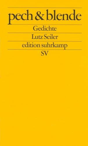 pech & blende: Gedichte | Georg-Büchner-Preis 2023 (edition suhrkamp)