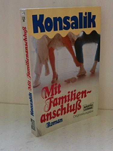 Mit Familienanschluss (Allgemeine Reihe. Bastei Lübbe Taschenbücher)