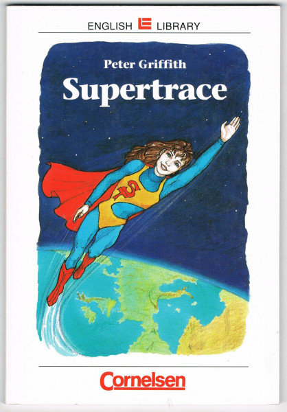 Cornelsen English Library - Fiction: 10. Schuljahr, Stufe 2 - Supertrace: Textheft