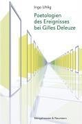 Poetologien des Ereignisses bei Gilles Deleuze