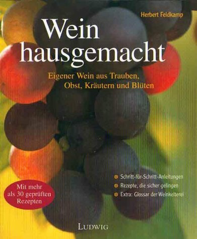 Wein hausgemacht