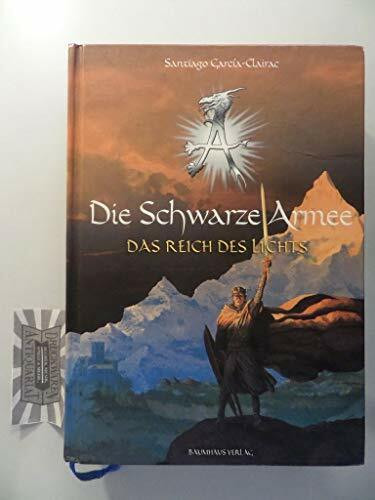 Die Schwarze Armee, Band 3: Das Reich des Lichts