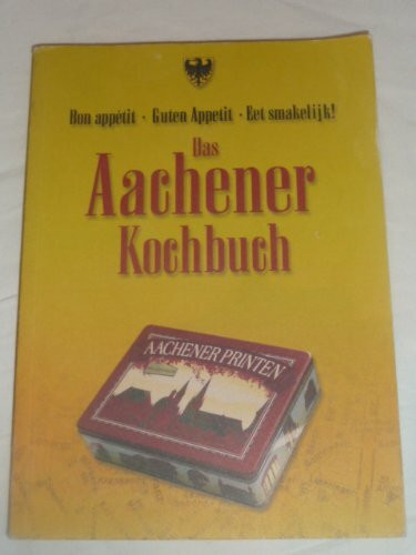 Das Aachener Kochbuch [Taschenbuch]