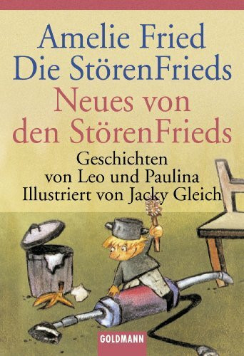 Die StörenFrieds: Neues von den StörenFrieds
