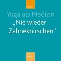 Yoga als Medizin