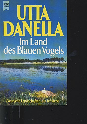 Im Land des Blauen Vogels