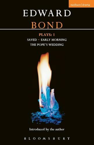Bond Plays: 1: Saved; Early Morning; The Pope's Wedding: One (Contemporary Dramatists)