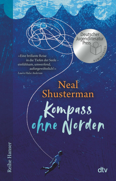 Kompass ohne Norden: Ausgezeichnet mit dem National Book Award und mit dem Deutschen Jugendliteraturpreis 2019, Kategorie Preis der Jugendlichen (Reihe Hanser)