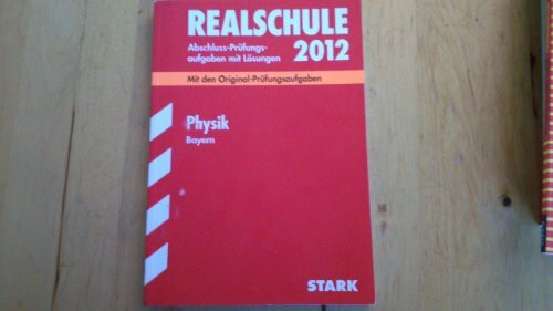 Abschlussprüfung Realschule Bayern Physik, 2010
