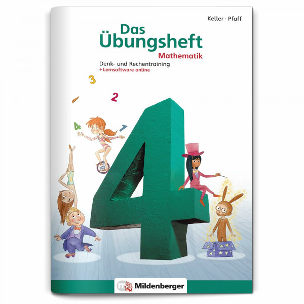 Das Übungsheft Mathematik 4 – Überarbeitete Neuauflage | Denk- und Rechentraining | Tägliches 5-Minuten-Training | Inkl. Lösungen & Lernsoftware online | 84 Seiten