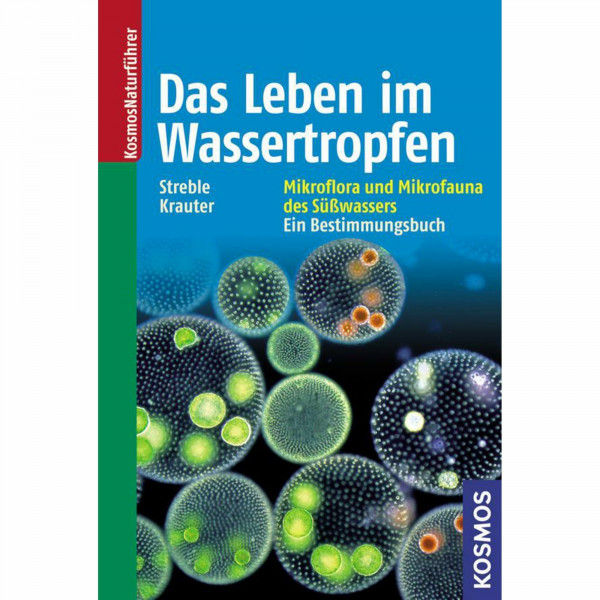 Das Leben im Wassertropfen