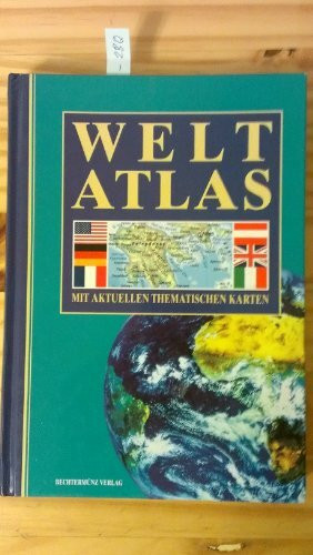 Weltatlas. Mit aktuellen thematischen Karten