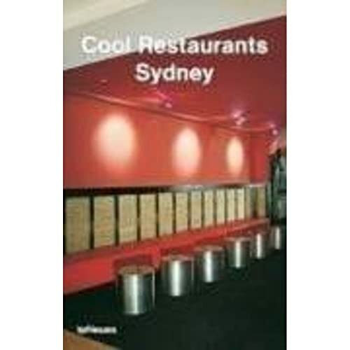 Cool Restaurants Sydney (Cool Restaurants)