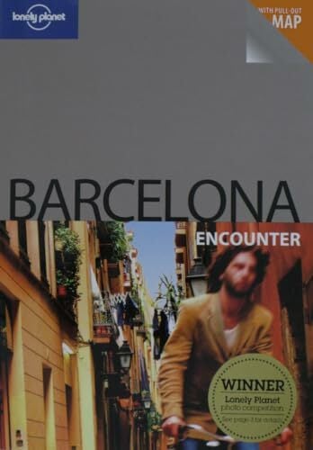 Lonely Planet Barcelona Encounter Lonely Planet Barcelona Encounter