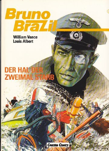 Bruno Brazil II. Der Hai, der zweimal starb