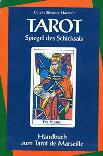 Tarot - Spiegel des Schicksals
