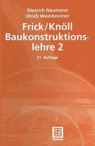 Baukonstruktionslehre, Bd.2