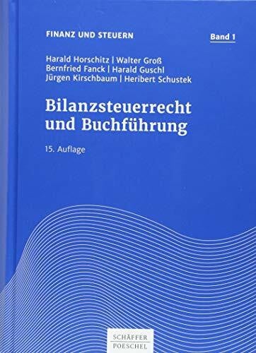 Bilanzsteuerrecht und Buchführung (Finanz und Steuern)