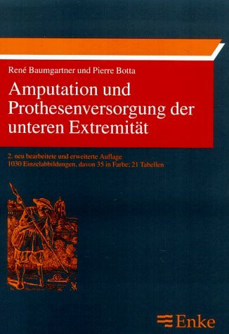 Amputation und Prothesenversorgung der unteren Extremität