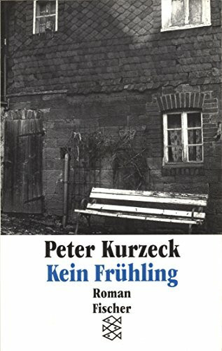 Kein Frühling: Roman (Fischer Taschenbücher)