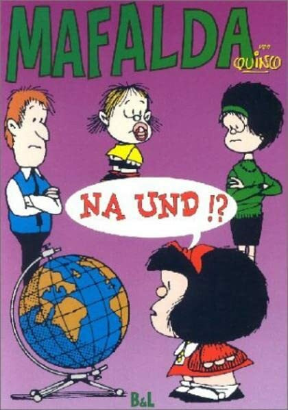 Mafalda, Nr.4, Na und?