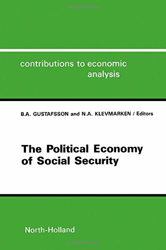 The Political Economy of Social Security (Contributions to Economic Analysis)