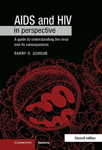 AIDS & HIV in Perspective: A Guide to Understanding the Virus and Its Consequences