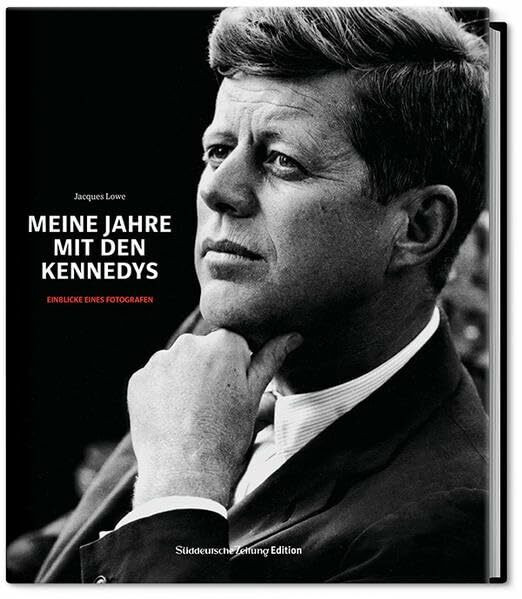 Meine Jahre mit den Kennedys: Einblicke eines Fotografen