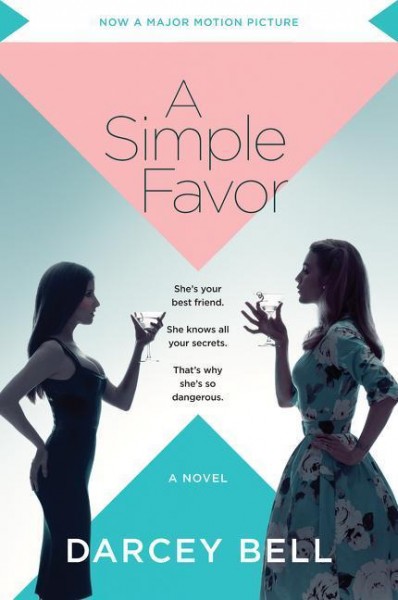 SIMPLE FAVOR A MOVIE TIEIN