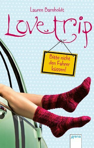 Love Trip: Bitte nicht den Fahrer küssen!