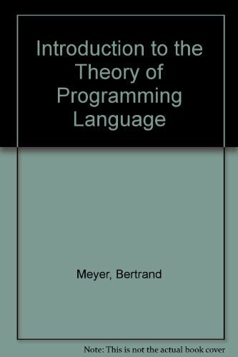 Introduction to the Theory of Programming Language