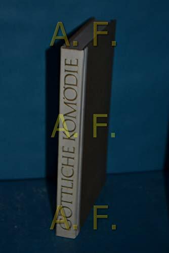 Die göttliche Komödie, mit Illuminierungen aus dem Codex Urbinate Latino 365. Aus dem Italienischen übertragen von Wilhelm G. Hertz, Nachwort von Hans... Die göttliche Komödie, mit Illuminierungen aus dem Codex Urbinate Latino 365. Aus dem Italienischen übertragen von Wilhelm G. Hertz, Nachwort von Hans Rheinfelder.