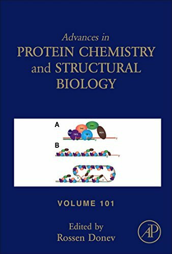 Advances in Protein Chemistry and Structural Biology (Volume 101)