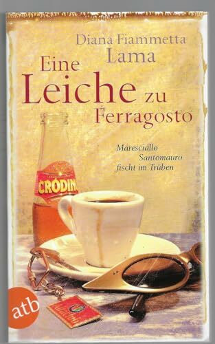 Aufbau Taschenbuch Eine Leiche Zu Ferragosto, Maresciallo Santomauro Fischt Im Trüben. Kriminalroman (Santomauro ...