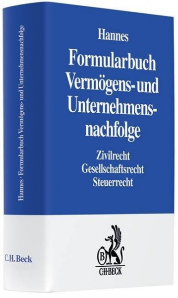 Formularbuch Vermögens- und Unternehmensnachfolge