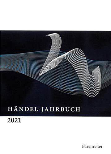 Händel-Jahrbuch 2021, 67. Jahrgang. Buch