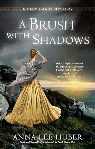 A Brush with Shadows (A Lady Darby Mystery, Band 6)