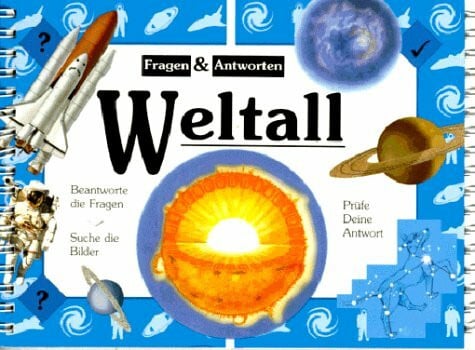 Fragen und Antworten. Weltall