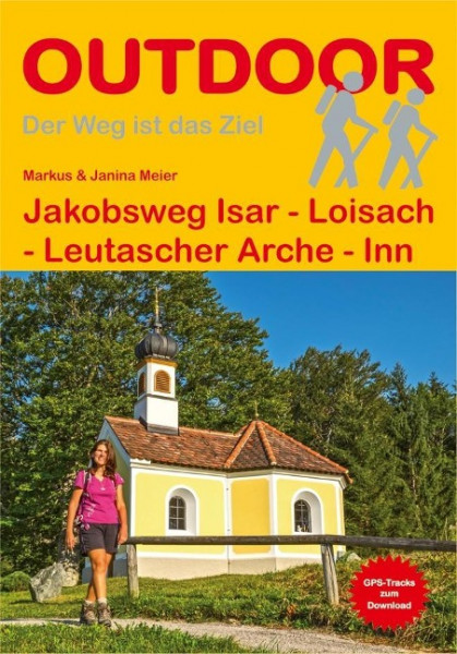 Jakobsweg Isar - Loisach - Leutascher Ache - Inn