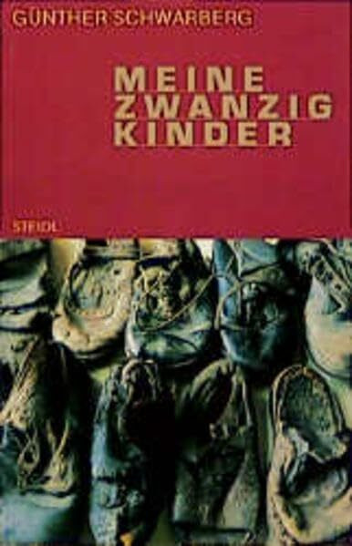 Steidl Taschenbücher, Nr.77, Meine zwanzig Kinder