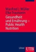 Gesundheit und Ernährung - Public Health Nutrition