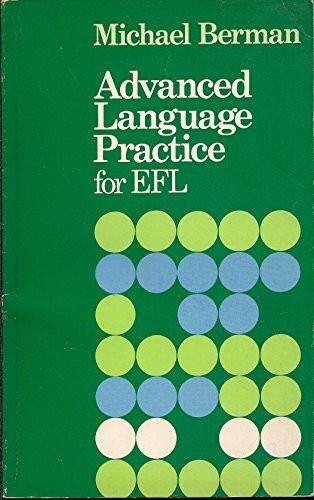 Advanced Language Practice for English as a Foreign Language