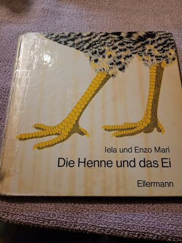 Die Henne und das Ei: Bilderbuch