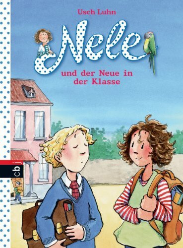 Nele und der Neue in der Klasse (Nele - Die Erzählbände, Band 9)