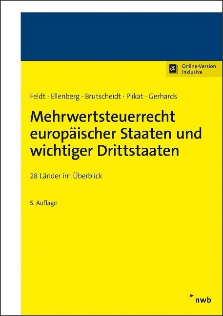 Mehrwertsteuerrecht europäischer Staaten und wichtiger Drittstaaten