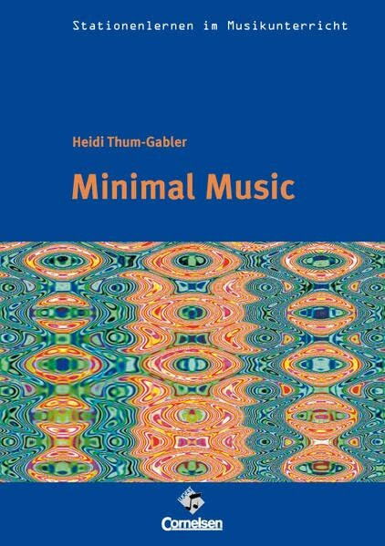 Minimal Music Lernzirkel